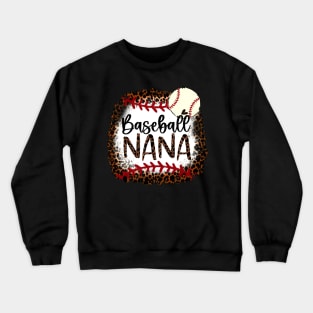 Baseball Nana Leopard   Baseball Nana Crewneck Sweatshirt